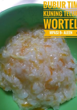 Foto resep Bubur Tim Kuning Telur Wortel MPASI 9+