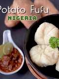 Potato Fufu / Doh Kentang Putar (Nigeria Gnocchi)