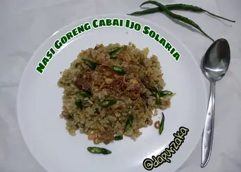 Resep Mudah 153 》Nasi Goreng Cabai Ijo ala Solaria Sedap