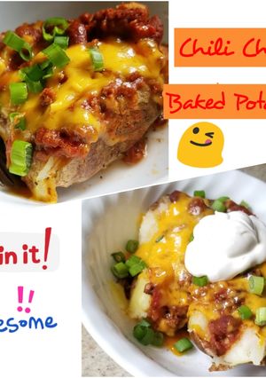 A picture of Chili Cheese Baked Potatoes.