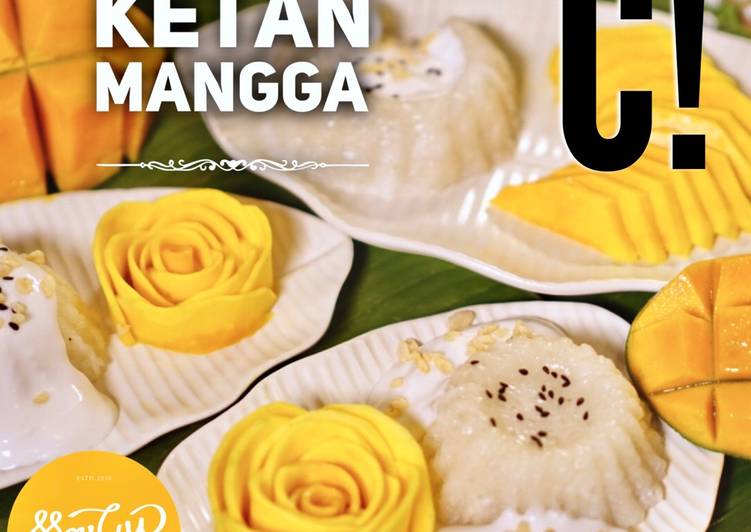 Cara Gampang Menyiapkan Homemade Ketan Mangga yang Enak