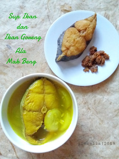 Foto resep Sup ikan dan ikan goreng ala mak beng