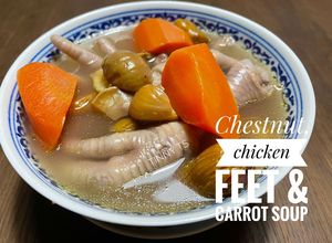 Foto resep Chestnut, chicken feet & Carrot Soup