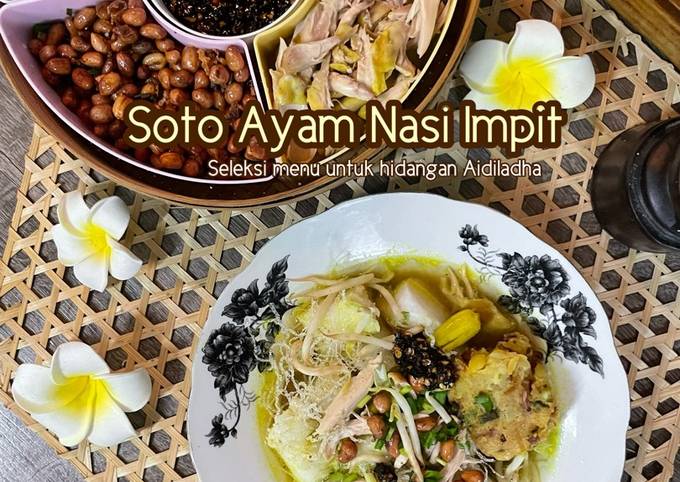 Resipi Soto Ayam Nasi Impit AidilAdha oleh Salina Jalaludin - Cookpad