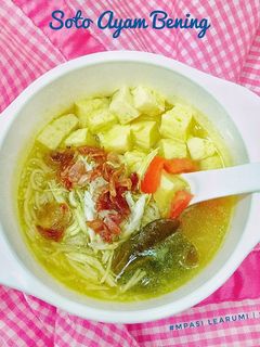 Foto resep Soto Ayam Bening - MPASI