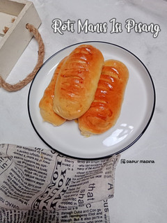 Foto resep Roti Manis Isi Pisang