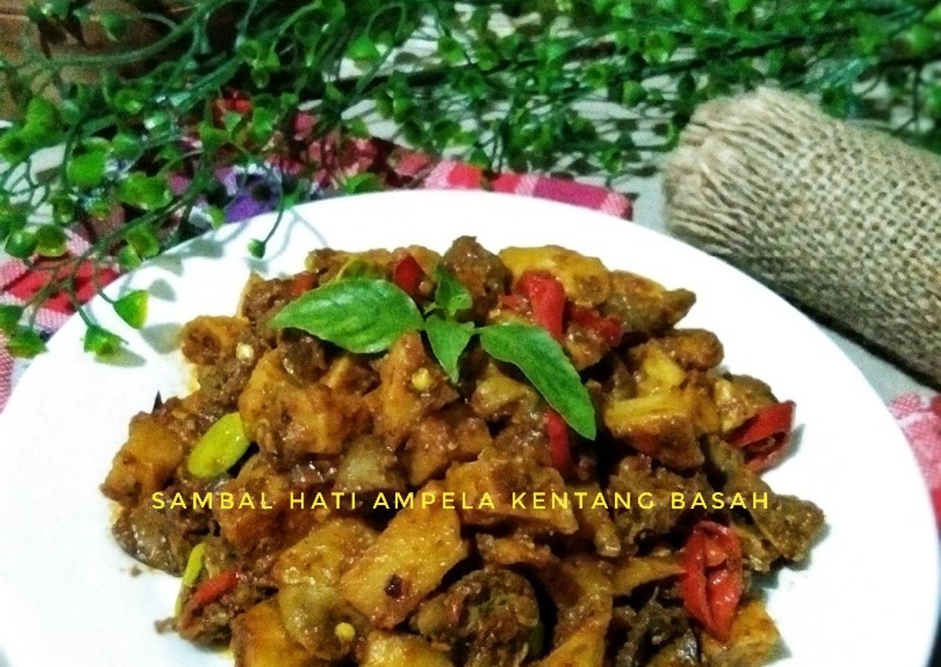 Sambal hati ampela kentang basah