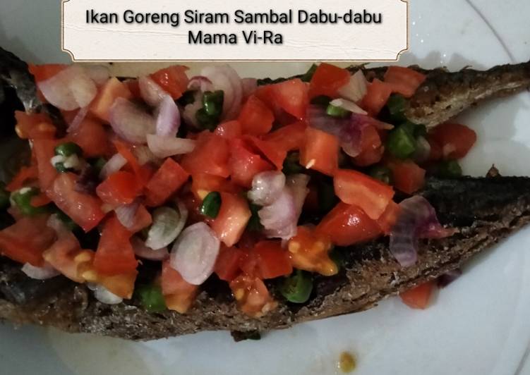 Cara Gampang Membuat Ikan goreng siram sambal dabu2 yang Bikin Ngiler