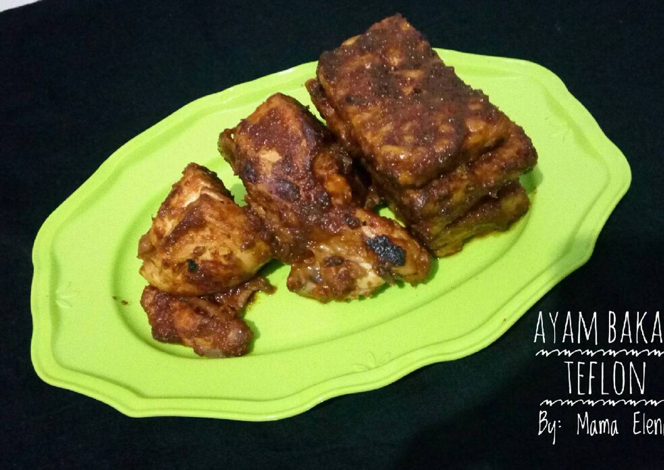 Ayam Bakar Pedas Teflon