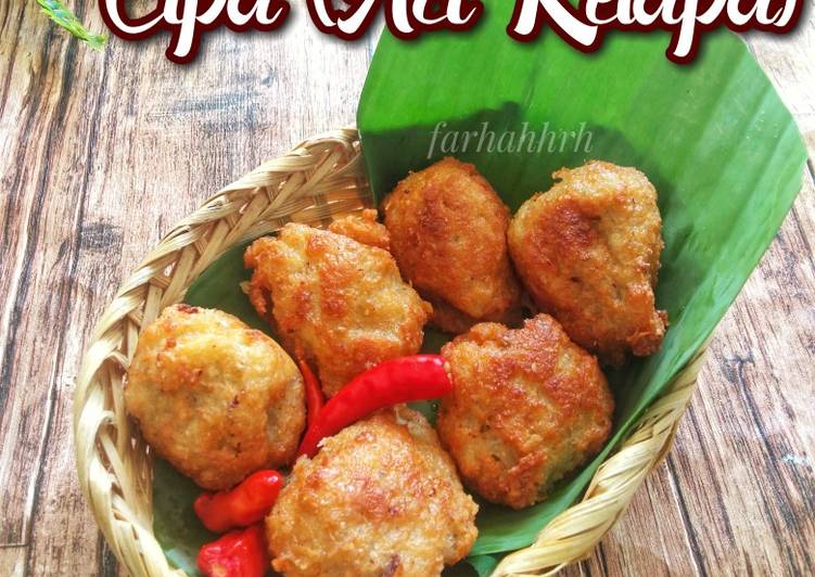 Resep Cipa (Aci Kelapa Goreng) yang Lezat Sekali