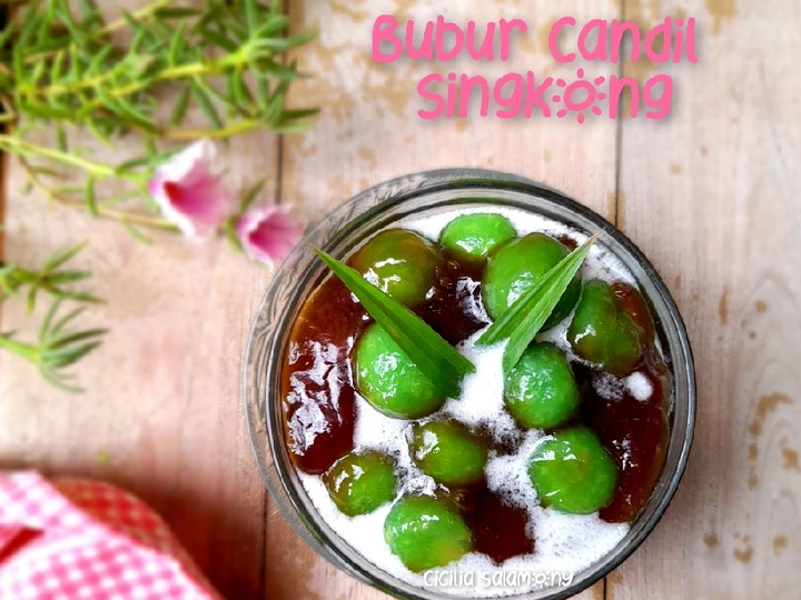 Langkah Gampang Membuat Resep Bubur Candil Singkong yang  Bikin Ketagihan Anti Ribet, Lezat