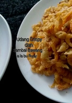 Foto resep Udang Crispy dan Sambal Bawang a la bu Rudy