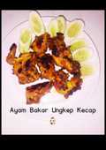 Ayam Bakar Ungkep Kecap