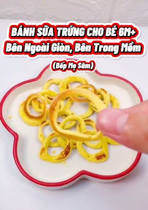 Hình của món Bánh trứng sữa 6m+.
