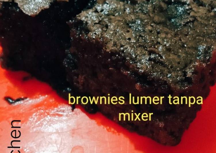 Resep Brownies Lumer Tanpa Mixer Kekinian