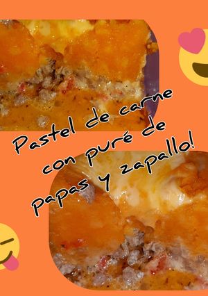 Una foto de Pastel de carne con puré de papas y zapallo! 🔥🔥🔥