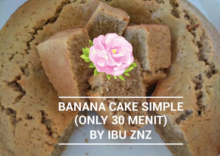 Banana Cake (only 30 minute)