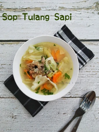 Langkah Gampang Membuat Resep Sop Tulang Sapi yang Bikin Ngiler Anti Ribet, Mantap Sekali