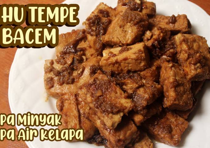 Tahu Tempe Bacem Simple & Enak | Tanpa Air Kelapa, Tanpa Minyak,