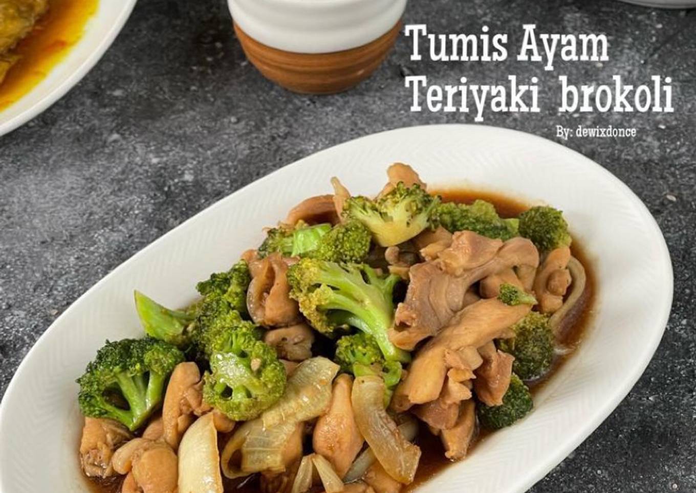 Tumis ayam Teriyaki brokoli