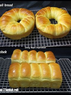 Foto resep 1 adonan 2 bentuk roti wool roll bread dan roti sobek