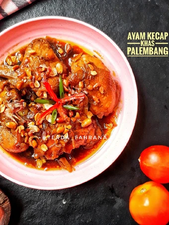 Cara Gampang Membikin Resep Ayam Kecap Khas Palembang 예르다 🥘 yang Menggugah Selera Anti Ribet, Lezat