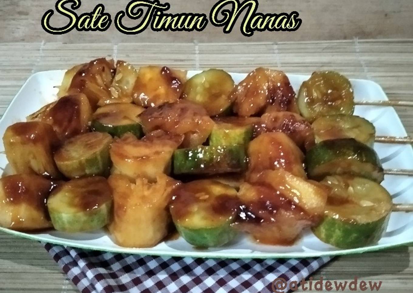 *Sate Timun Nanas Teflon*