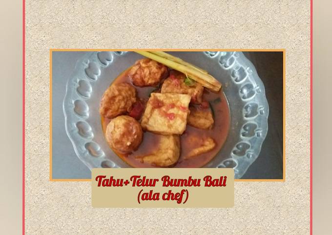 Wajib coba! Resep termudah buat Tahu+Telur Bumbu Bali (ala chef)  nagih banget