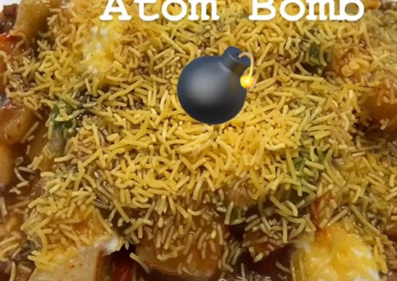 How to Make Homemade Atom bomb (chaat with flavour blast)