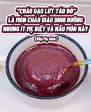 Cháo gạo lứt táo đỏ