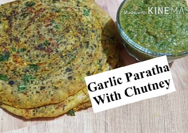 Garlic Paratha with Chutney