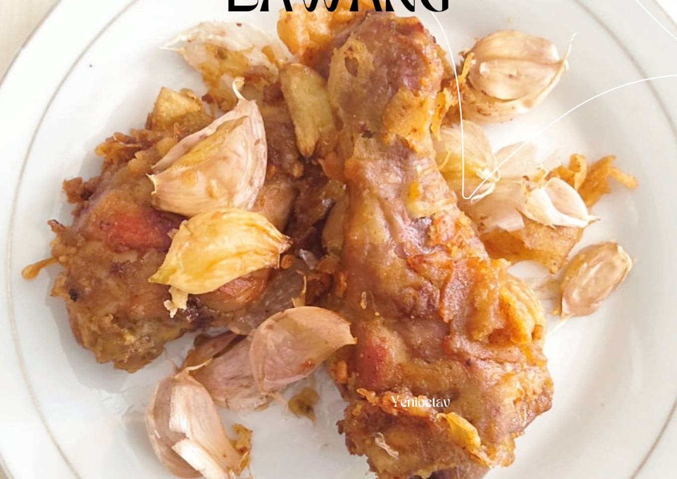 Ayam Goreng Bawang Putih