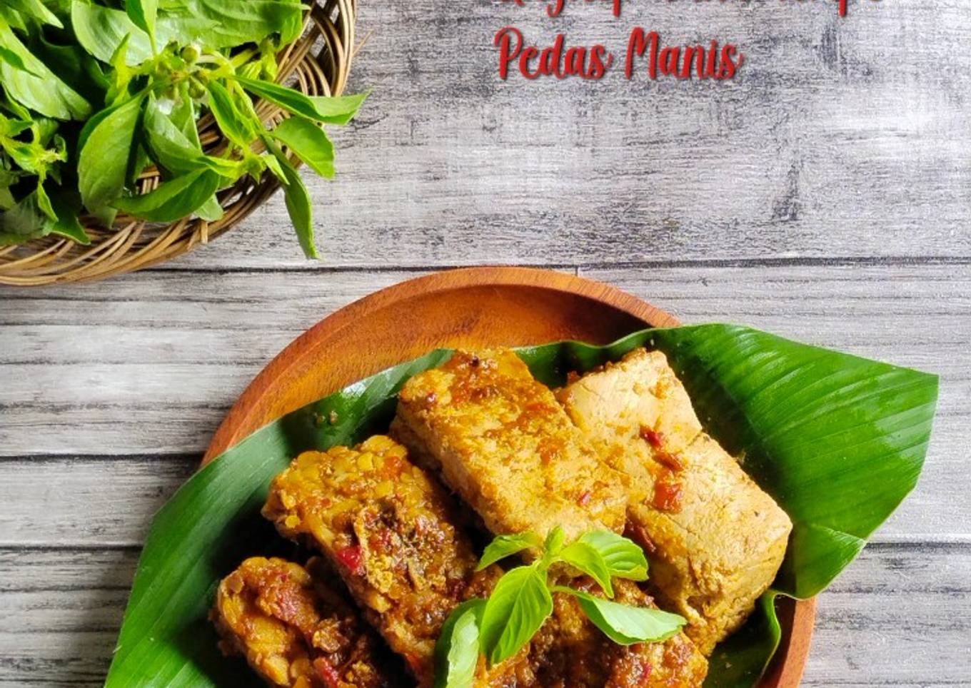 398.Ungkep Tahu Tempe Pedas Manis