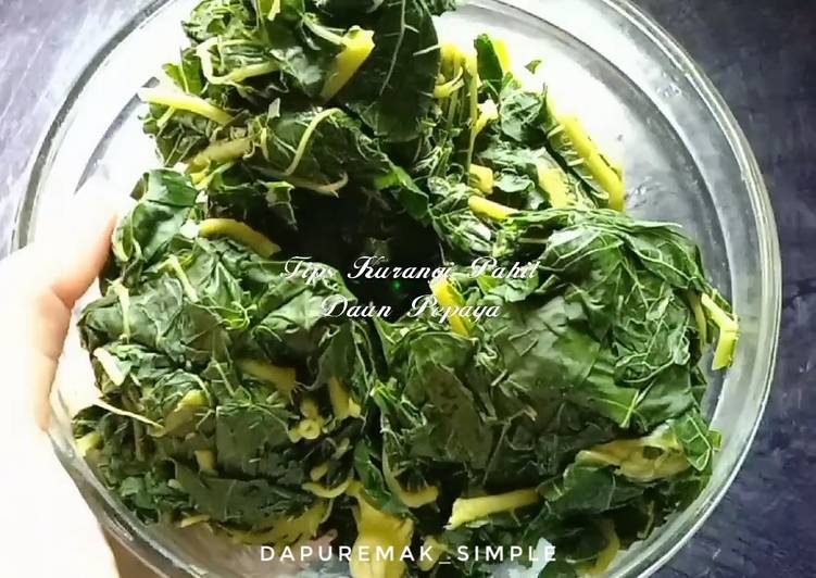 Resep Tips Kurangi Pahit Daun Pepaya yang Menggugah Selera