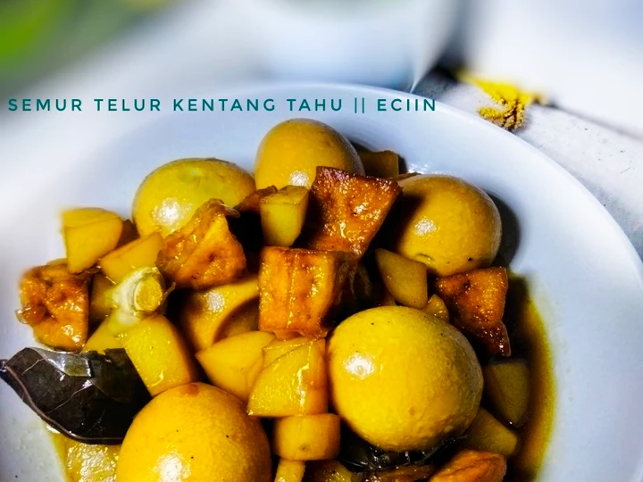 Langkah Gampang Membikin Resep Semur Telor Kentang Tahu yang Lezat Sekali Anti Ribet, Sempurna