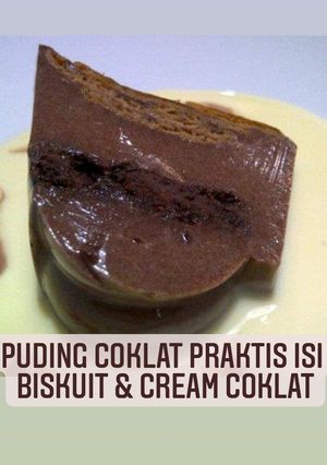 Foto resep 17. Puding Coklat Praktis isi Biskuit Cream Coklat