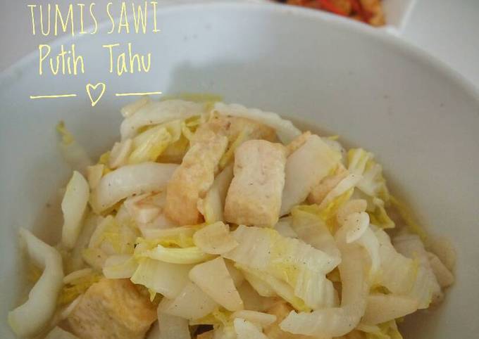 Resep Tumis Sawi Putih Tahu Oleh Stella Cookpad