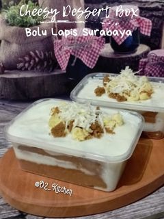 Foto resep #700 Cheesy Dessert Box Bolu Lapis Surabaya