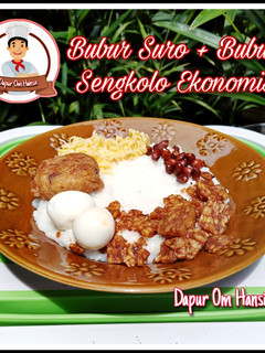 Foto resep Bubur Suro + Bubur Sengkolo Ekonomis ☺️