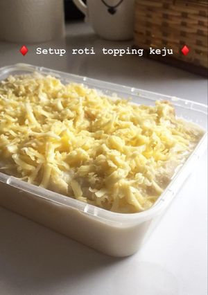 Foto resep Setup roti topping keju