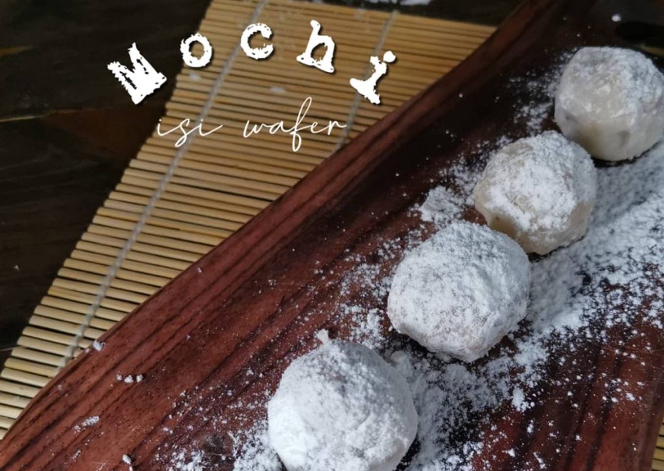 Resep Mochi isi wafer