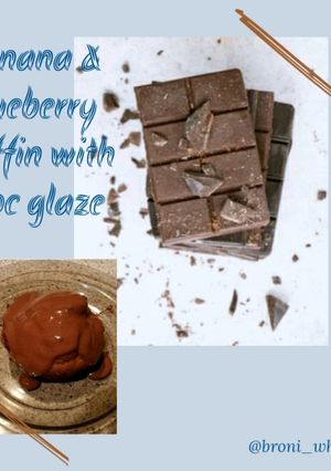 A picture of Banana and Blueberry Muffin with Chocolate Glaze....