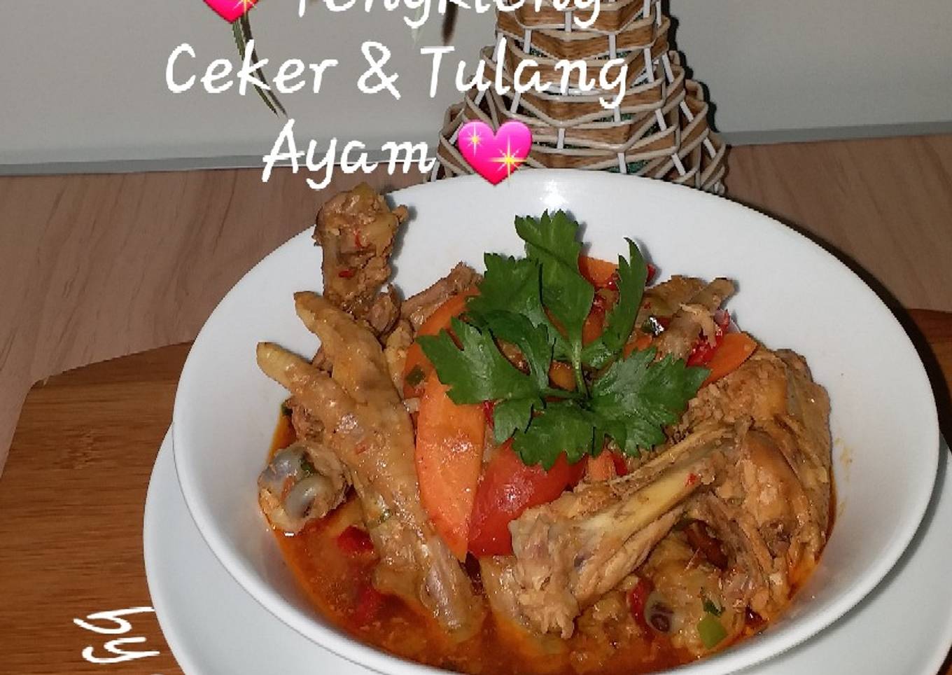 💖Tengkleng Ceker & Tulang Ayam💖
