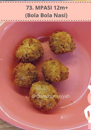 Foto resep 73. MPASI 12m+ Bola Bola Nasi