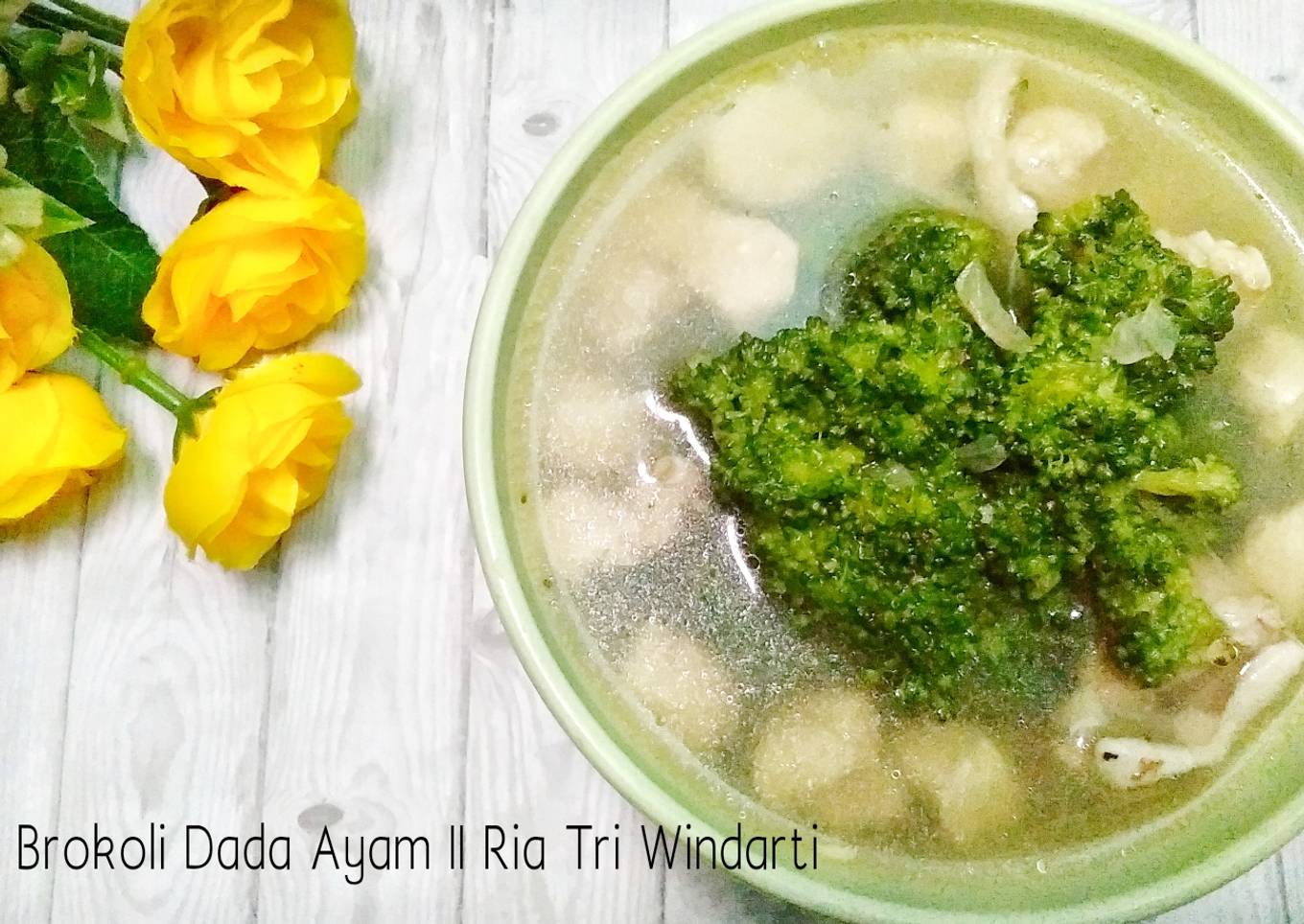 Sup Brokoli Dada Ayam