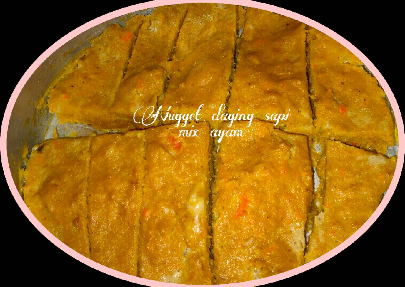 Nugget daging sapi mix ayam (tanpa tepung roti)