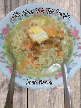 Langkah Mudah untuk Menyiapkan Resep Mie Kuah Tek Tek Simple yang Lezat Anti Ribet, Bikin Ngiler