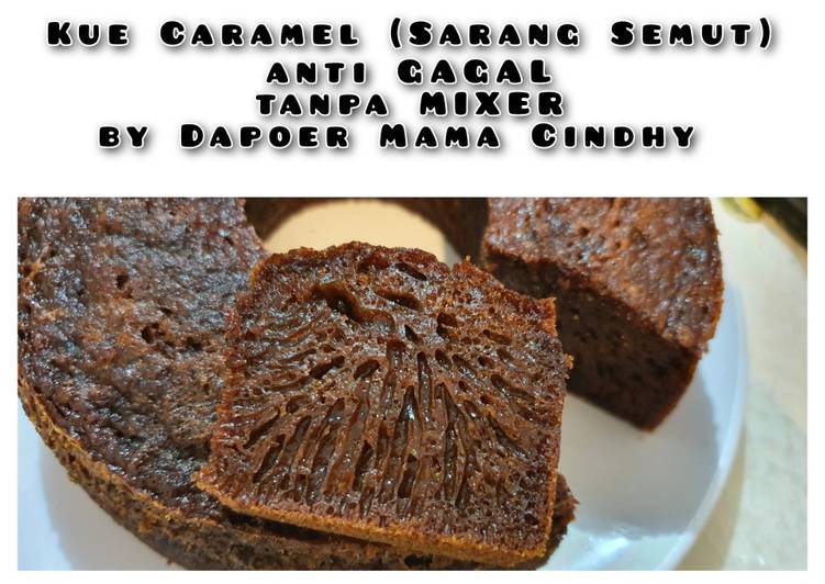 Kue Caramel (Sarang Semut) #antiGAGAL #noMIXER #bisaOVEN/KUKUS