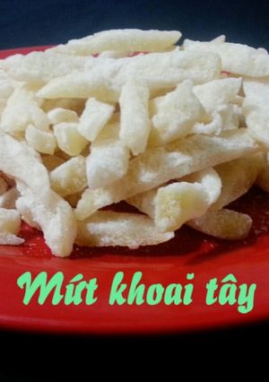 Hình của món Mứt Khoai Tây( không cần nước vôi trong ).