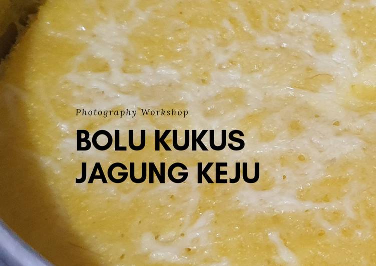 Langkah Menyiapkan Bolu kukus jagung keju (untuk MPASI) yang Sempurna